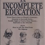 An Incomplete Education